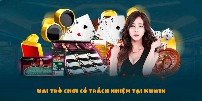 Chơi có trách nhiệm và ý nghĩa